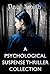 A Psychological Suspense Thriller Collection by Paul                       ...