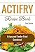 ActiFry Recipe Book: Crispy and Tender Fried Goodness!