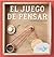 El juego de pensar