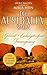 Die Australia-Saga: Goldzeit. Eukalyptusfeuer. Traumgesang. (Australien) (German Edition)