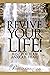 Revive Your Life! Rest for ...