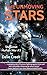 The Unmoving Stars (The Great Human War Book 3)