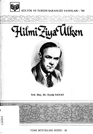 Hilmi Ziya Ülken (Türk Büyükleri Dizisi: 26)