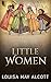 Little Women by Louisa May Alcott