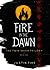 Fire in the Dawn: The Twin Skies Trilogy, Book 1