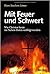 Mit Feuer und Schwert: Wie Christen heute im Nahen Osten verfolgt werden