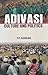 Adivasi Culture and Politics