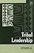 Tribal Leadership