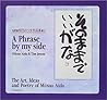 A Phrase by My Side: The Art, Ideas and Poetry of Mitsuo Aida