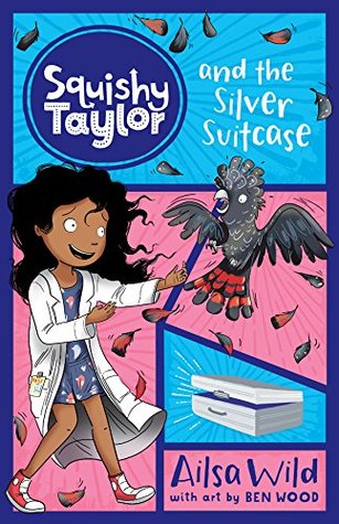 Squishy Taylor and the Silver Suitcase (Kindle Edition)