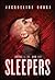 Sleepers: Book One, Book Two, Book Three