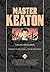 Master Keaton, Vol. 12 by Hokusei Katsushika
