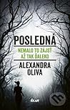 Posledná by Alexandra Oliva