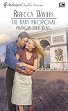 The Baby Proposal - Pinangan Terselubung