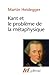 Kant et le Problème de la Métaphysique
