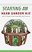Starting an Herb Garden Kit: How to Starting An Herb Garden With Herb Garden Kit