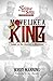 Move Like A King by Bobby Manning