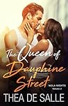 The Queen of Dauphine Street by Thea de Salle