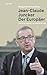 Jean-Claude Juncker: Der Europäer (German Edition)