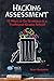 Hacking Assessment: 10 Ways to Go Gradeless in a Traditional Grades School (Hack Learning Series)