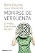 Morirse de vergüenza: El miedo a la mirada del otro