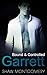 Garrett (Bound & Controlled...