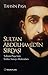 Sultan Abdülhamid'in Sırdaşı Tahsin Paşa'nın Yıldız Hatıraları