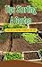 Tips Starting A Garden: Eas...