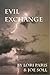 Evil Exchange (Boots BEaumont Mysteries Book 1)