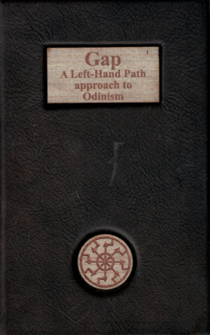 Gap – a Left-Hand Path approach to Odinism