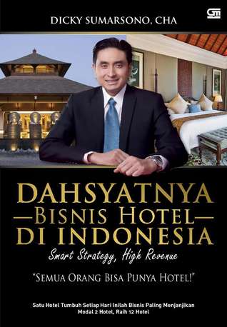 Dahsyatnya Bisnis Hotel di Indonesia