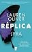 Réplica (Spanish Edition)