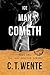 Ice Man Cometh by C.T. Wente
