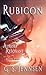 Rubicon (Aurora Resonant, #2)