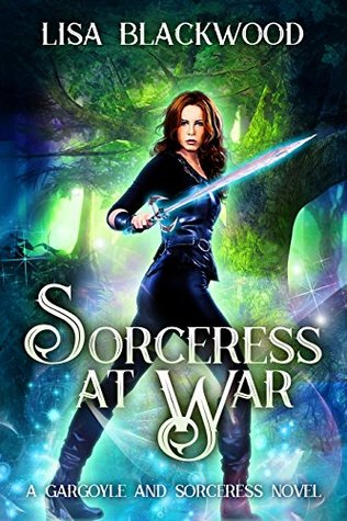 Sorceress at War (Gargoyle and Sorceress, #4)