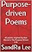 Purpose-driven Poems: 40 po...
