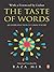 The Taste of Words: An Intr...