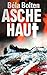 Aschehaut (Cold Cases 1) (German Edition)