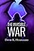 The Invisible War by David K. Hulegaard