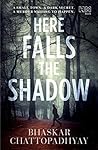 Book cover for Here Falls the Shadow