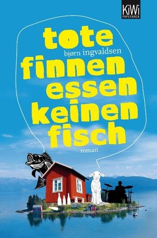 Tote Finnen essen keinen Fisch (Paperback)