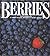 Berries: A Cookbook