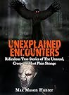 Unexplained Encou...