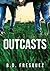 Outcasts: A Young Adult Romance