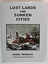 Lost Lands and Sunken Cities