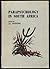 Parapsychology in South Africa: Proceedings of a 1973 Conference