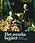 Det svenska begäret: sekler av lyxkonsumtion
