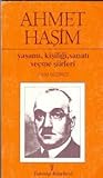 Ahmet Haşim: yaşa...