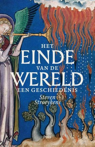 Het einde van de wereld. Een geschiedenis (Paperback)