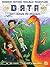 Don't Disturb the Dinosaurs (The DATA Set #2)
